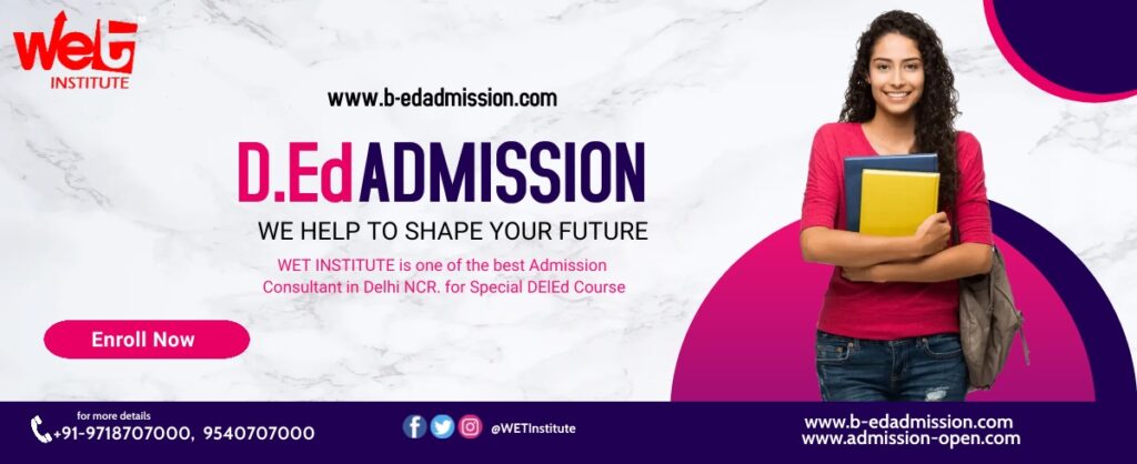 B-Ed admission DEd Admission 2022